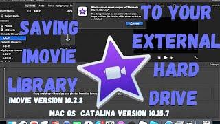 2021 Update Saving iMovie Library To External Hard Drive IN LESS THAN 4 MINUTES!!