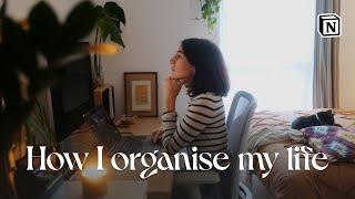 How I organise my life | A how-to guide with Notion