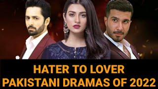 Top 10 Best Haters Turned Lovers Modern Pakistani Dramas | Craze Of Drama