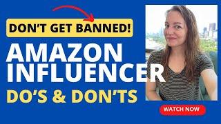 DO’s and DON’Ts of the Amazon Influencer Program #amazoninfluencerprogram #amazon