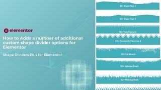 How to Add additional shape divider options for Elementor | Wordpress Tutorials