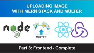 Uploading Image using Multer with MERN Stacks | Part 3 - Frontend: Upload and delete image