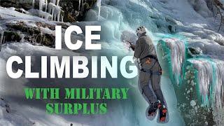 Using Military Surplus for Ice Climbing | Surplus Mountaineering Set Up Overview