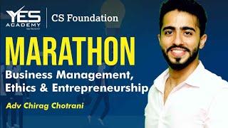 CS Foundation Business Management, Ethics & Entrepreneurship Marathon (BMEE) | Adv Chirag Chotrani