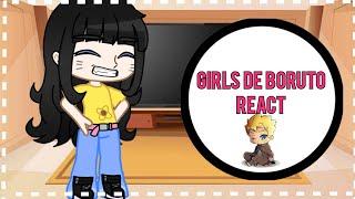 •°•°•Girls de Boruto react Ele•°•°•//Mangá// //