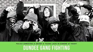 Welcome to the gangs of Dundee - Dundee by night