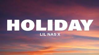 Lil Nas X - holiday (Lyrics)