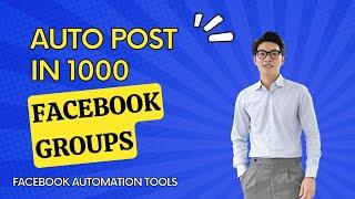 Auto Post Facebook Groups | Facebook Automation Tool