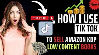 How I Use Tiktok To Sell Amazon KDP Low Content Books #KDP #KDPKeywords #makemoneyonline