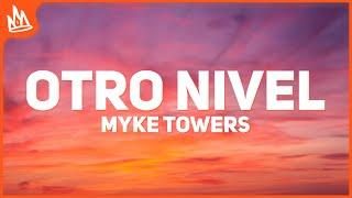 Myke Towers & Sech – OTRO NIVEL [Letra]