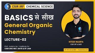 Complete General Organic Chemistry For CSIR NET Chemistry |  GOC by IFAS