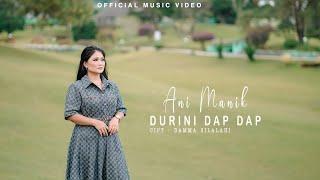 ANI MANIK - DURINI DAP - DAP { official music video ) LAGU SIMALUNGUN TERBARU 2024