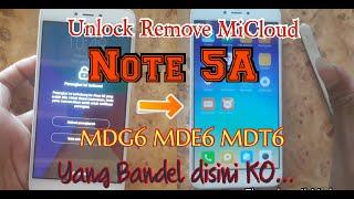 CARA REMOVE MICLOUD XIAOMI NOTE 5A (Ugglite) | TYPE MDG6 MDT6 MDE6 Edisi Bandel