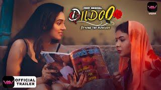 DilDoo || Official Trailer || Releasing on 10th June 2022 only on Voovi Originals ||