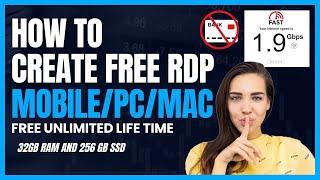 How to Create Free RDP In Mobile/Pc For Unlimited || Mobile/Pc RDP Free Create 2023