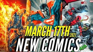 NEW COMIC BOOKS RELEASING MARCH 17TH 2021 MARVEL COMICS & DC COMICS PREVIEWS COMING OUT THIS WEEK