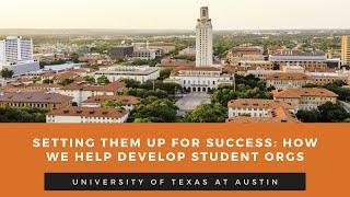 Setting Them Up for Success: How We Help Develop Student Orgs