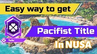 EASY WAY TO COMPLETE PACIFIST TITLE IN NUSA | #pubgmobile
