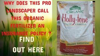 Espoma Organic Holly-tone 4-3-4 Natural & Organic Plant Food. Pro Landscaper at Jobsite with Review