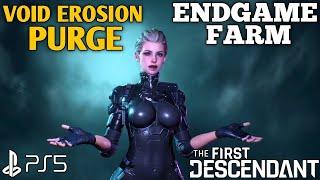 Farm Weapon Core THE FIRST DESCENDANT Endgame Farm Gameplay| The First Descendant Void Erosion Purge