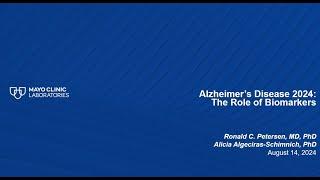 Alzheimer’s Disease 2024: The Role of Biomarkers