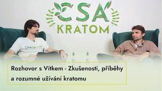 Zkušenosti, příběhy a rozumné užívání kratomu - VÍTKŮV CESTOPISS