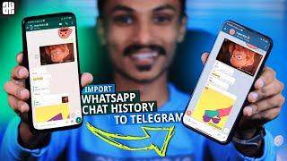 Whatsapp Chats അതുപോലെ തന്നെ Telegram-ലേക്ക് മാറ്റാം|Import WhatsApp Chat History to Telegram↪️