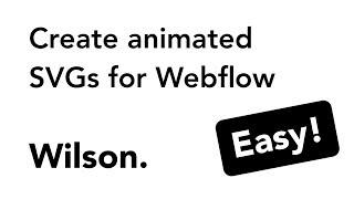 Create animated SVGs for Webflow (Mac Only)