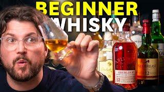 7 PERFECT Whiskies for Beginners!