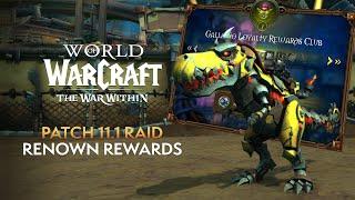 FIRST LOOK! Patch 11.1 Raid Renown Rewards: Damage/Healing Buffs, Gear, Transmogs, Mount