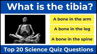 Top 20 Science Quiz Questions | Test Your General Knowledge Today!