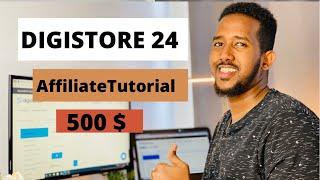 100 $ DIGISTORE 24 | AFFILIATE TUTORIAL | SIDEE LOOGA SHAQEYSTAA WEBSITE KAN