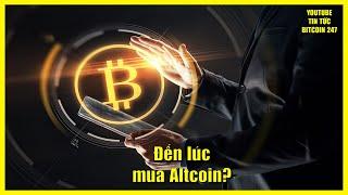 Bitcoin tăng mạnh sau khi FED hạ lãi suất, đã đến lúc mua Altcoin?