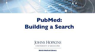 PubMed: Building a Search