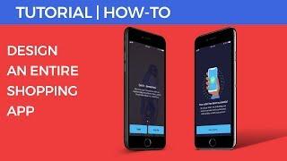 App Design Tutorial | How to Design A Shopping App - Part 3 | Interface Design UI/UX