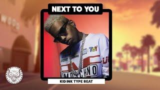 Kid Ink Type Beat - "NEXT TO YOU" | Chris Brown Type Beat | Free RnBass Club Type Beat 2023