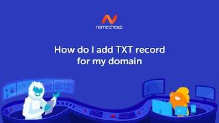 How to add a TXT record for a domain