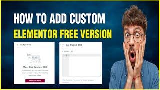 How To Add Custom CSS in Elementor Free Version | Elementor Tips | Elementor Addons