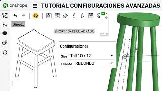 Tutorial de Configuraciones Avanzadas en Onshape