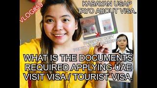 VLOG59 APPLYING UAE VISIT VISA / TOURIST VISA? WHAT IS THE DOCUMENTS REQUIRED? | By Jaspervlog