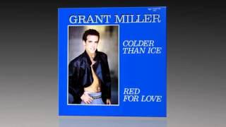 Grant Miller - Colder Than Ice