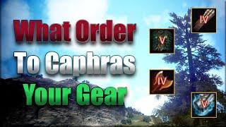 Caphras: What order should you put them in your TET and PEN Gear?