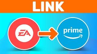 How To Link Ea Account To Amazon Prime