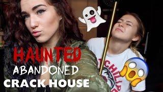 EXPLORING HAUNTED ABANDONED CRACK HOUSE (STORYTIME W/ LIVE FOOTAGE)