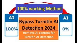 How To Bypass Turnitin AI Detection 2024 | How To Use Turnitin AI Detection | 100% Working Method.