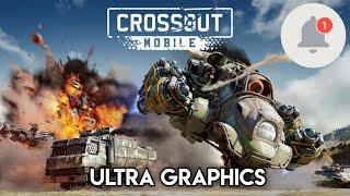 Crossout Mobile android gameplay [MAX SETTINGS]