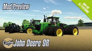 The John Deere 9R from Custom Modding Is Back - Mod Preview - FS22