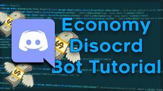 Discord.js Economy Bot Tutorial | Discord.js v12