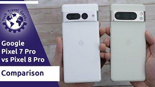 Google Pixel 8 Pro vs Pixel 7 Pro - Smartphone Comparison (with photo samples)