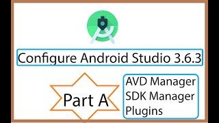 Configure of Android Studio 3.6.3 -AVD-create virtual device-SDK-VersionControl-Appearance behavior